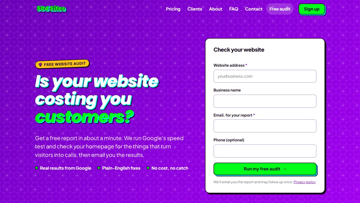 The 504 Sites audit page: "Is your website costing you customers?" beside a form asking for a website address, business name, email and phone.